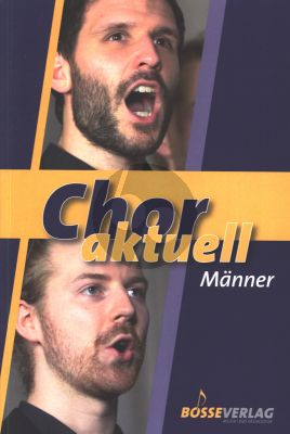 Chor aktuell Männer (zum Teil mit Instrumenten) (Oskar Egle, Stefan Kalmer und Hans-Joachim Lustig)