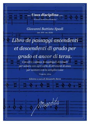 Spadi Libro de’ passaggi ascendenti et descendenti di grado per grado, et ancor di terza