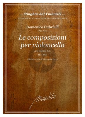 Gabrielli Le Composizioni per il violoncello (con e senza B.C.) (edited by Alessandro Bares)