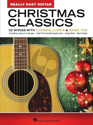 Christmas Classics – Really Easy Guitar Series (22 Songs with Chords, Lyrics & Basic Tab)