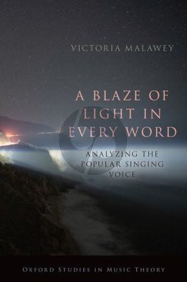 Malawey A Blaze of Light in Every Word (Analyzing the Popular Singing Voice)