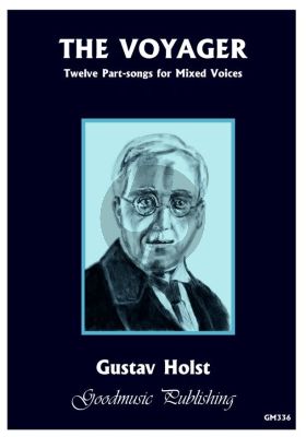 Holst The Voyager SATB (12 Part-Songs)