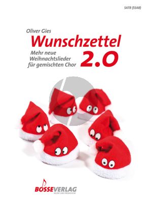 Wunschzettel 2.0 für Gemischten Chor (Mehr neue Weihnachtslieder)