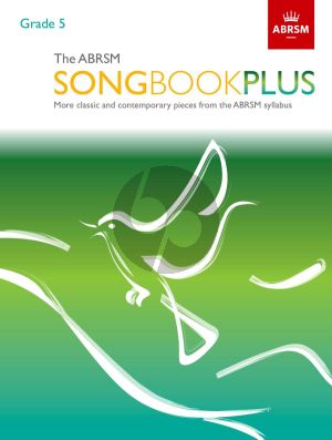 The ABRSM Songbook Plus Grade 5 Voice and Piano (More classic and contemporary songs from the ABRSM syllabus)