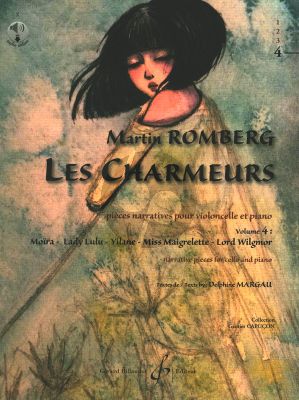 Romberg Les Charmeurs Vol. 4 Violoncelle et Piano (Book with Audio online) (textes Delphine Margau)
