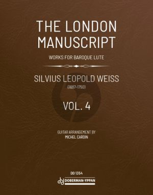 Weiss The London Manuscript Vol.4 for Guitar Solo (arranged by Michel Cardin)