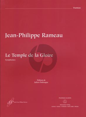 Rameau Le Temple de la Gloire RCT 59 Score (Opera-ballet with one prologue and 3 acts Versions of 1746 and 1745) (edited by Julien Dubruque)