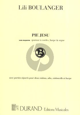 Boulanger Pie Jesu for Medium Voice, Stringquartet, Organ and Harp Set of Parts