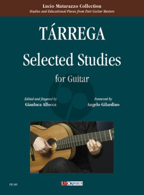 Tarrega Selected Studies for Guitar (edited by Gianluca Allocca)