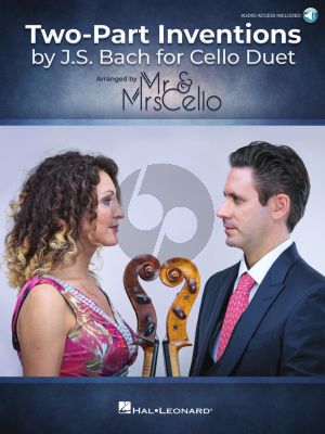 Bach Two Part Inventions by J.S. Bach for Cello Duet (arr. by Mr. & Mrs. Cello) (Book with Audio online)