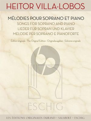 Villa-Lobos Melodies pour Soprano et Piano