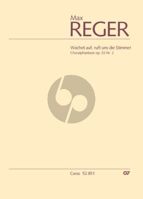 Reger Choralphantasie Wachet auf, ruft uns die Stimme! Op.52 No.2 Orgel