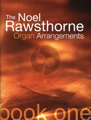 Album Organ Arrangemens by Noel Rawsthorne Vol.1 Organ