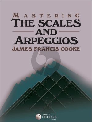 Cooke Mastering The Scales and Arpeggios for Piano