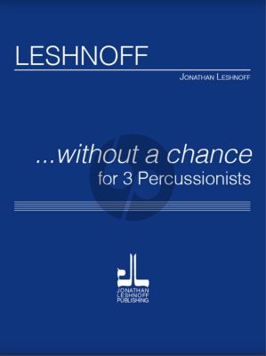 Leshnoff Without a Change for Percussion Trio Score and Parts