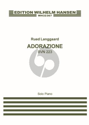 Langgaard Adorazione BVN 223 Piano solo (1934)