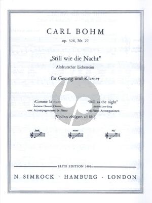 Bohm Still wie die Nacht Op. 326 No. 27 High Voice (with Violin obligato) (german/english/french)