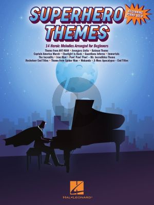 Superhero Themes for Piano (14 Heroic Melodies for Beginners)