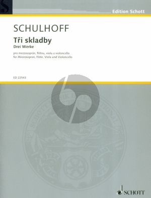 Schulhoff 3 Stucke fur Mezzosopran, Flote Viola und Violoncello Partitur und Stimmen (Herausgegeven van Klaus Simon) (Deutsch/Tschechisch)