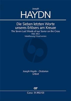 Haydn Die sieben letzten Worte unseres Erlösers am Kreuze, Hob. XX:2 Vokalfassung (Klavierauszug) (Wolfgang Hochstein)