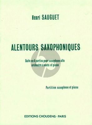 Sauguet Alentours Saxophoniques pour Saxophone Alto et Piano
