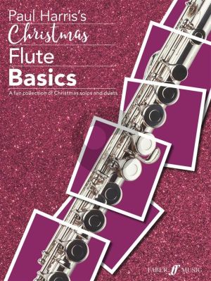 Harris Christmas Flute Basics (A fun collection of Christmas solos and duets)