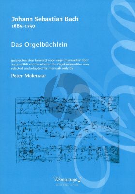 J.S. Bach Das Orgelbüchlein (For Manuals)