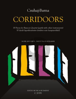 Csuhaj-Barna Corridoors 10 Pieces for Bassoon Quartet (Partly with Other Instruments) Score and Parts (Bassoon 1, 2, 3, 4, Basso and Flute)
