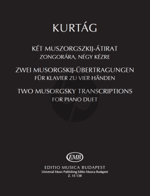 Kurtag Two Musorgsky Transcriptions for Piano 4 Hands