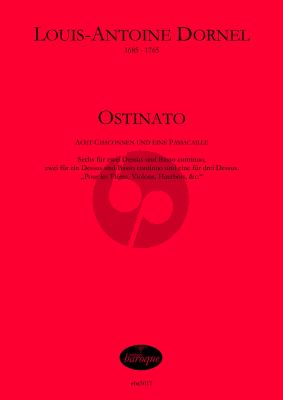 Dornel Ostinato - 8 Chaconnen und eine Passacaille für 1-3 Dessus und Bc (Part./Stimmen) (Olaf Tetampel)