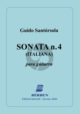 Santorsola Sonata No. 4 "italiana" para Guitarra (Angelo Gilardino)