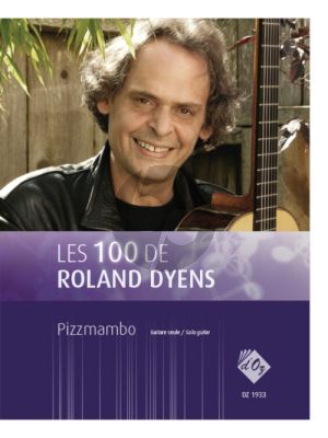 Dyens Pizzmambo for Guitar solo (Les 100 de Roland Dyens)