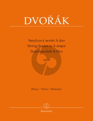 Dvorak Sextet A-major Op.48 2 Vi.- 2 Va.- 2 Vc. Parts (edited by Jarmil Burghauser)