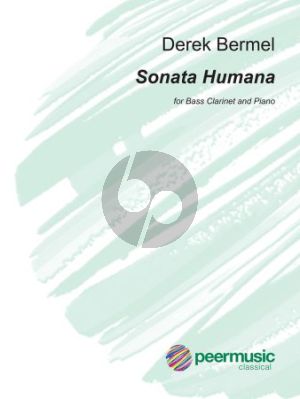 Bermel Sonata Humana Bass Clarinet and Piano