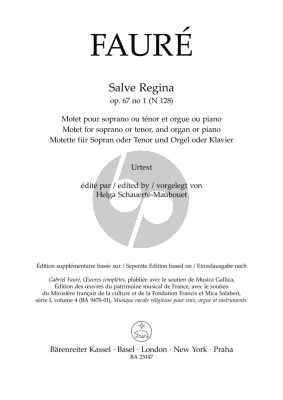 Faure Salve Regina Op. 67/1 N 128 Soprano or Tenor, and Organ or Piano (Helga Schauerte-Maubouet)