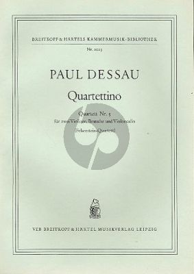 Dessau Quartettino (Felsenstein-Quartett) fur Streich Quartett (Stimmen)