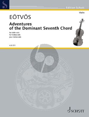 Eotvos Adventures of the Dominant Seventh Chord for Violin solo