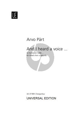 Part And I heard a voice ... (Ja ma kuulsin hääle ...)for Mixed Choir (SATB) a Cappella