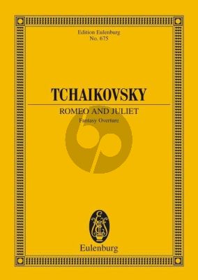 Tchaikovsky Romeo and Juliet CW 39 Study Score (Fantasy Overture - Third and final version 1880) (edited by Wolfgang Birtel)