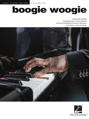 Boogie Woogie Piano (Jazz Piano Solos Series Volume 60) (arr. Brent Edstrom)