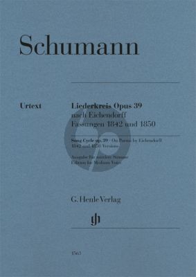 Schumann Liederkreis Op.39 nach Eichendorff, Fassungen 1842 und 1850 Mittlere Stimme und Klavier (Herausgegeben von Kazuko Ozawa) (Henle Urtext)