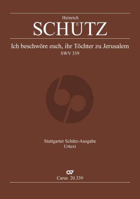 Schutz Ich beschwöre euch, ihr Töchter zu Jerusalem SWV 339 SSSSATB, Bc (SSATB, 2 Vl, Bc) (Partitur)