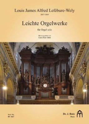 Lefebure-Wely Leichte Orgelwerke Band 1 (man.) (herausgegeben von Hans-Peter Bähr)