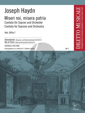 Haydn Miseri noi, misera patria Hob. XXIVa:7 Sopran und Orchester (Stimmensatz) (H.C Robbins Landon)