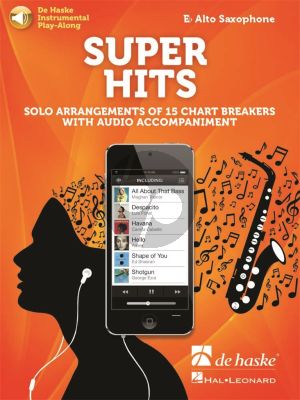 Super Hits for Alto Saxophone (15 Chart Breakers with Audio Accompaniment) (Book with Audio online)