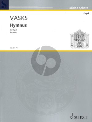 Vasks Hymnus for Organ