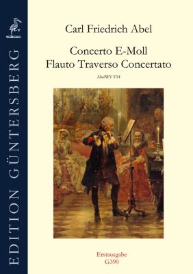 Abel Concerto E-Minor AbelWV F14 Score and Parts (For transverse flute concertato, 2 violins, viola and basso)
