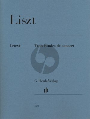 Liszt Trois Études de concert Piano solo (edited by Peter Jost)