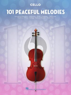 101 Peaceful Melodies for Cello