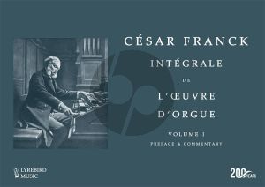 Franck Integrale de l’Oeuvre d'Orgue Complete Set Vol.I-IV Hardcover Edition (Edited and arranged by Richard Brasier) (Foreword by renowned Franck scholar, Marie-Louise Langlais)